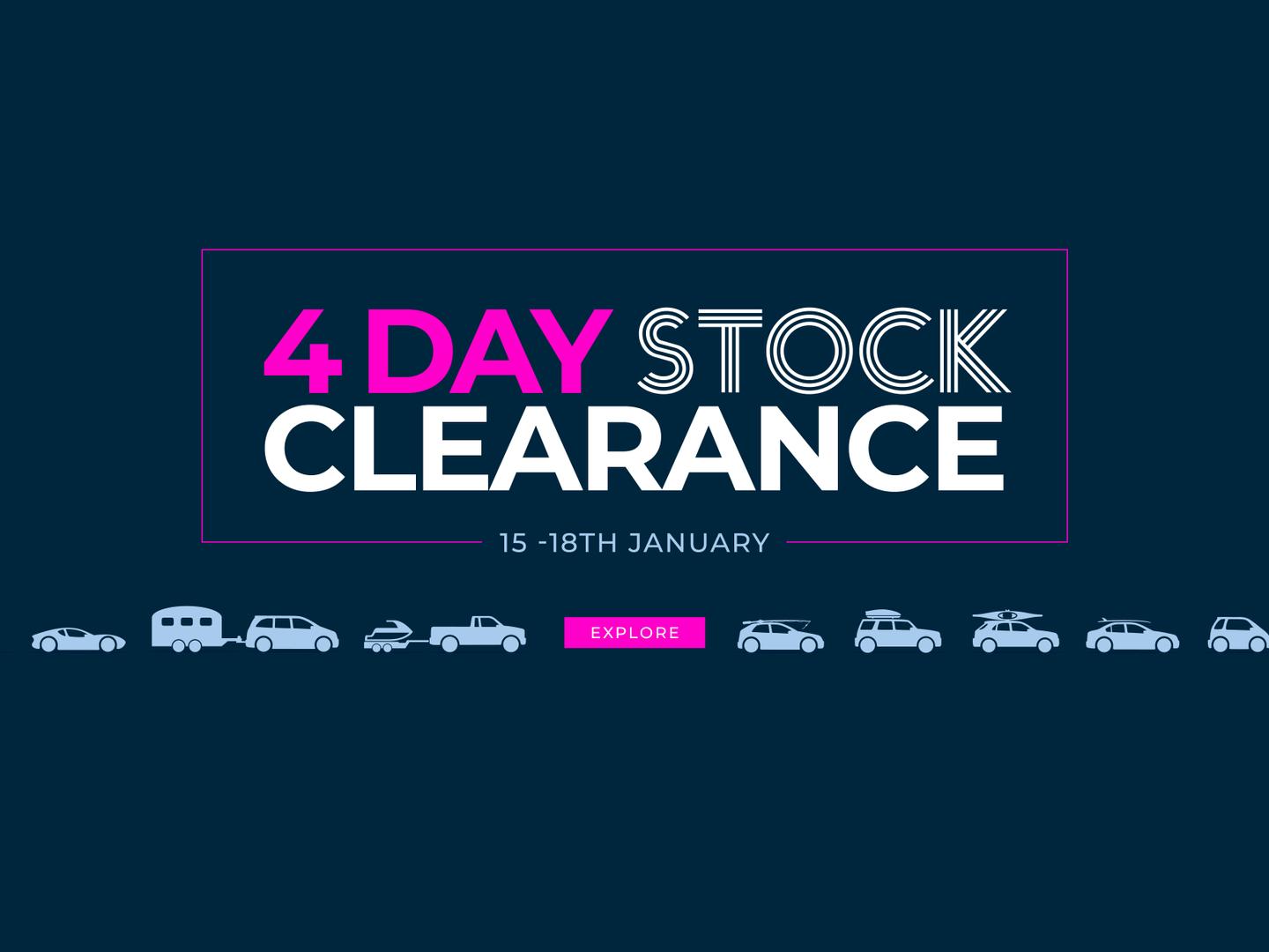 4 Day Stock Clearnce