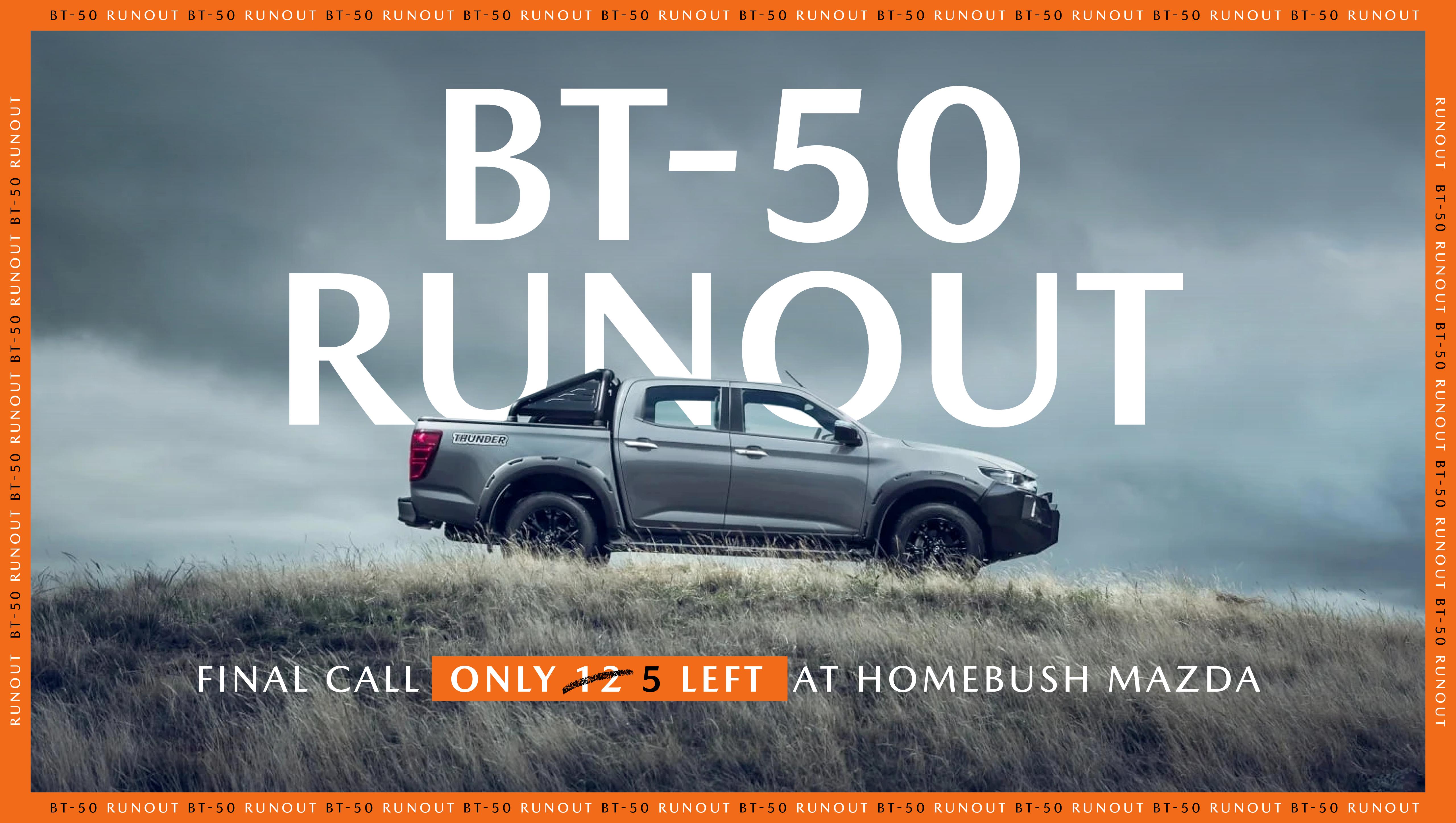 BT-50 Runout